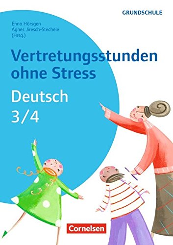 Beispielbild fr Vertretungsstunden ohne Stress Deutsch 3/4: Kopiervorlagen zum Verkauf von medimops