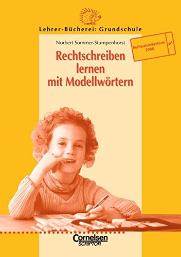 Beispielbild fr Lehrerbcherei Grundschule: Rechtschreiben lernen mit Modellwrtern zum Verkauf von medimops