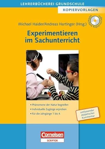 Lehrerbücherei Grundschule - Kopiervorlagen: Experimentieren im Sachunterricht: Phänomene der Natu