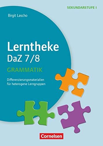 Beispielbild fr Lerntheke - DaZ: Grammatik: 7/8: Differenzierungsmaterialien fr heterogene Lerngruppen. Kopiervorlagen zum Verkauf von medimops