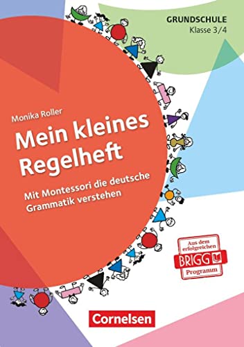 9783589153923: Mein kleines Regelheft. 3./4. Klasse. Arbeitsheft: Mit Montessori die deutsche Grammatik verstehen