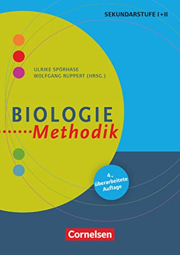 9783589154425: Fachmethodik: Biologie-Methodik: Biologie-Methodik (5., berarbeitete Auflage) - Handbuch fr die Sekundarstufe I und II - Buch