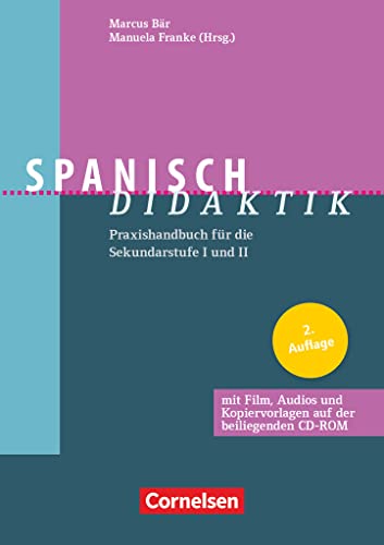 Stock image for Fachdidaktik / Spanisch-Didaktik: Praxishandbuch fr die Sekundarstufe I und II. Buch mit CD-ROM for sale by medimops