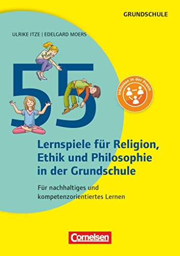 Beispielbild fr 55 Lernspiele fr Ethik, Religion und Philosophie -Language: german zum Verkauf von GreatBookPrices