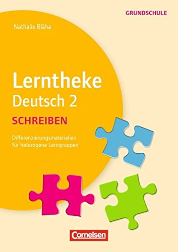 Beispielbild fr Lerntheke Grundschule - Deutsch 2. Schreiben. Differenzierungsmaterial fr heterogene Lerngruppen. Kopiervorlagen. zum Verkauf von Antiquariat Matthias Wagner