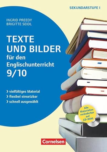 Beispielbild fr Texte und Bilder - Englisch / Texte und Bilder fr den Englischunterricht, Klasse 9/10: Buch mit Kopiervorlagen auf CD-ROM zum Verkauf von medimops