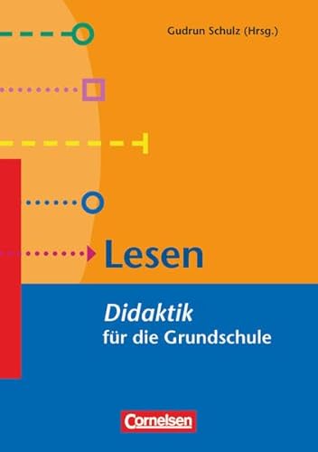 Fachdidaktik für die Grundschule 1.-4. Schuljahr Lesen