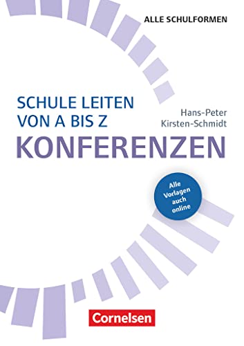 Beispielbild fr Schulmanagement: Schule leiten von A bis Z - Konferenzen: Buch mit Kopiervorlagen ber Webcode zum Verkauf von medimops