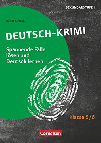 Beispielbild fr Deutsch-Krimi - Lernkrimis Fur Die Sek 1 Klasse 5/6 - Kopiervorlagen zum Verkauf von Blackwell's