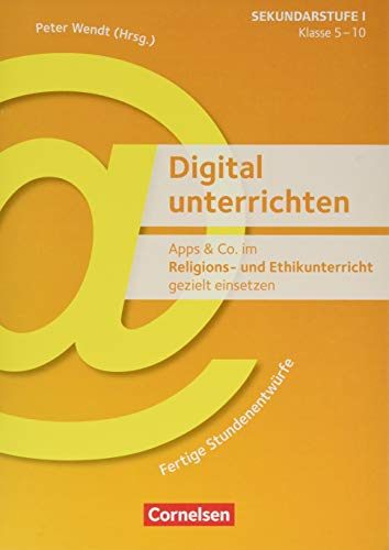 Stock image for Apps & Co. im Religions- und Ethikunterricht gezielt einsetzen - Klasse 5-10 -Language: german for sale by GreatBookPrices