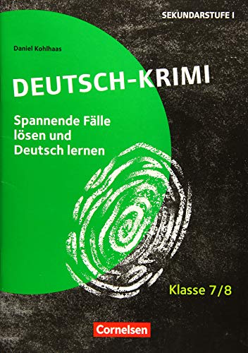 Beispielbild fr Deutsch-Krimi - Lernkrimis Fur Die Sek 1 Klasse 7/8 - Kopiervorlagen zum Verkauf von Blackwell's