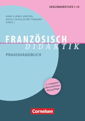 Stock image for Fachdidaktik Franzsisch-Didaktik: Franzsisch-Didaktik (2., berarbeitete Auflage) - Praxishandbuch - Buch for sale by Revaluation Books