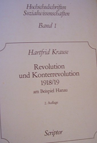 Revolution und Konterrevolution 1918/19. Am Beispiel Hanau