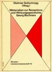 Materialien zur Rezeptions- und Wirkungsgeschichte Georg BuÌˆchners (Skripten Literaturwissenschaft ; 12) (German Edition) (9783589200375) by Goltschnigg, Dietmar