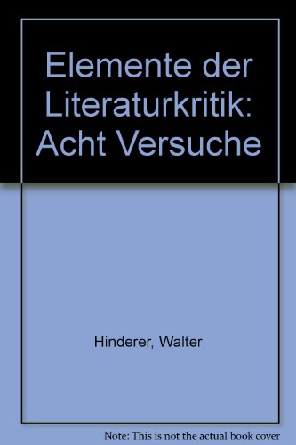 Beispielbild für Elemente der Literaturkritik: 8 Versuche (Scriptor Literaturwissenschaft) (German Edition) zum Verkauf von Wonder Book
