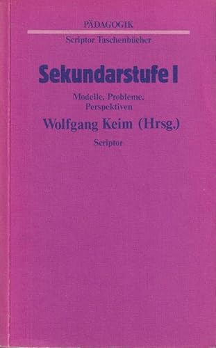 Beispielbild fr Sekundarstufe I. Modelle, Probleme, Perspektiven. zum Verkauf von medimops