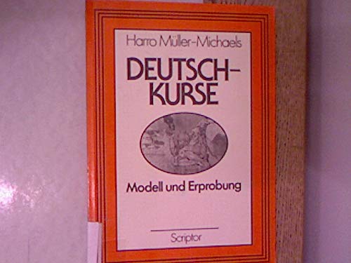 Stock image for Deutschkurse Modell und Erprobungangewandter Germanistik in der gymnasialen Oberstufe for sale by Kultgut