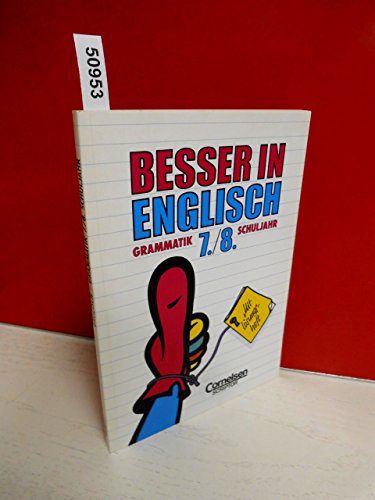 Besser in Englisch, Grammatik 7./8. Schuljahr - David Clarke