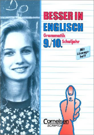 Stock image for Besser in Englisch, Grammatik 9./10. Schuljahr for sale by medimops