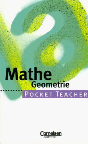 Pocket Teacher - Sekundarstufe I / Mathematik - Geometrie (5.-10. Schuljahr)