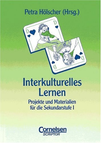 Beispielbild fr Praxisbuch: Interkulturelles Lernen: Projekte und Materialien fr die Sekundarstufe I zum Verkauf von medimops