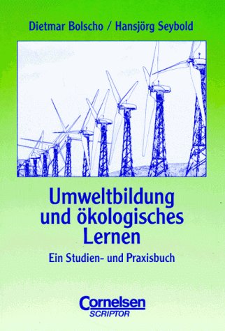 Imagen de archivo de studium kompakt - Pdagogik: Umweltbildung und kologisches Lernen: Ein Praxisbuch. Studienbuch a la venta por medimops