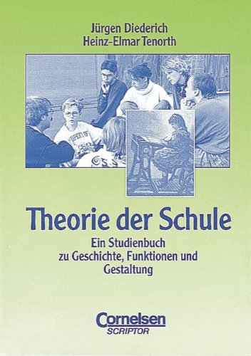 9783589210763: Theorie der Schule.