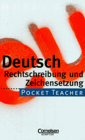 Imagen de archivo de Pocket Teacher, Sekundarstufe I, Deutsch Rechtschreibung und Zeichensetzung, neue Rechtschreibung a la venta por HPB-Ruby