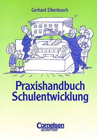 Stock image for Praxisbuch: Praxishandbuch Schulentwicklung for sale by medimops