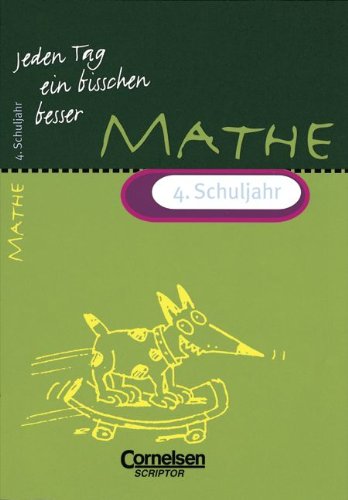 Beispielbild fr Jeden Tag ein bisschen besser, Mathematik, 4. Schuljahr (EURO) zum Verkauf von medimops