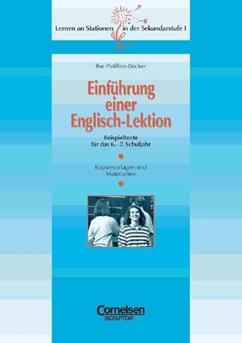 Beispielbild fr Lernen an Stationen in der Sekundarstufe I - Bisherige Ausgabe: Lernen an Stationen in der Sekundarstufe I, Kopiervorlagen und Materialien, Einfhrung einer Englisch-Lektion zum Verkauf von medimops