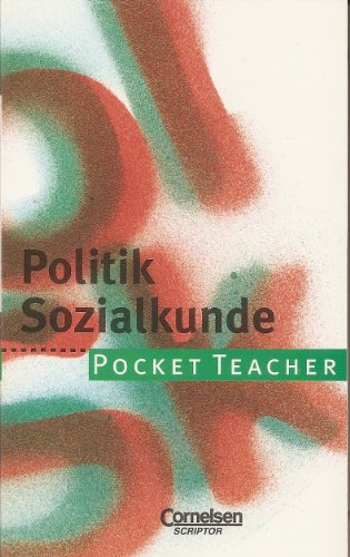 Beispielbild fr Pocket Teacher, Sekundarstufe I, Politik / Sozialkunde zum Verkauf von DER COMICWURM - Ralf Heinig