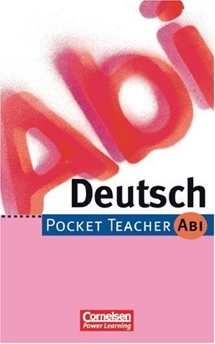 Beispielbild fr Pocket Teacher Abi. Sekundarstufe II -Bisherige Ausgabe: Pocket Teacher Abi, Deutsch, neue Rechtschreibung zum Verkauf von medimops