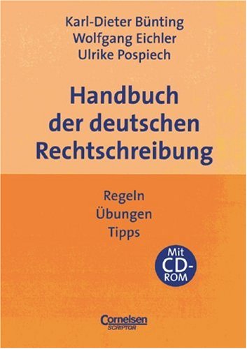 Beispielbild fr Praxisbuch: Handbuch der deutschen Rechtschreibung: Regeln, bungen, Tipps. Buch mit CD-ROM zum Verkauf von medimops