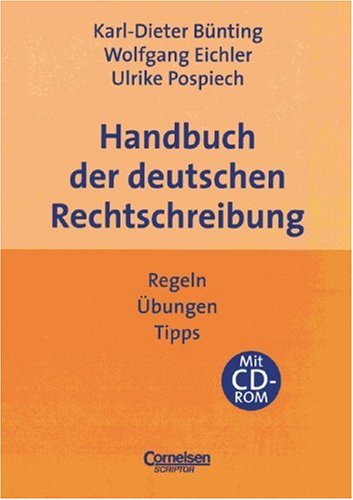 9783589213504: Handbuch der deutschen Rechtschreibung. Regeln, bungen, Tipps.
