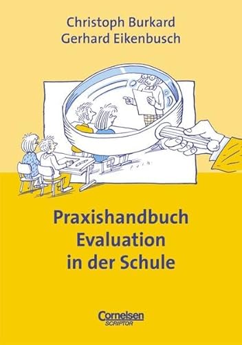 Stock image for Praxishandbuch Evaluation in der Schule. (Lernmaterialien) for sale by BuchZeichen-Versandhandel