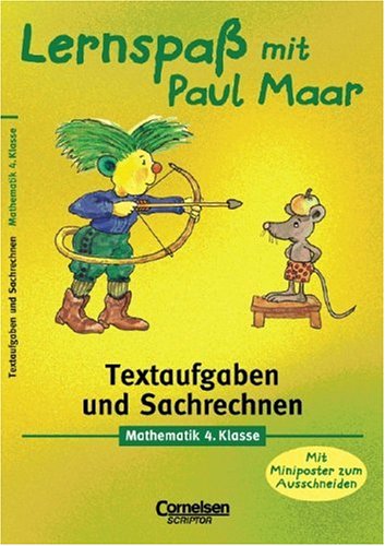 Stock image for Lernspa mit Paul Maar - Mathematik: Lernspa mit Paul Maar, Textaufgaben und Sachrechnen, 4. Klasse, EURO for sale by medimops