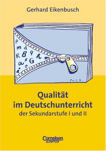 Beispielbild fr Praxisbuch - Qualitt im Deutschunterricht der Sekundarstufe I und II zum Verkauf von medimops