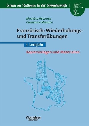 Stock image for Lernen an Stationen in der Sekundarstufe I - Bisherige Ausgabe: Lernen an Stationen in der Sekundarstufe I, Kopiervorlagen und Materialien, Franzsisch: Wiederholungs- und Transferbungen, 1. Lernjahr for sale by medimops