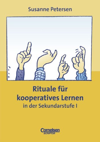 Stock image for Rituale für kooperatives Lernen in der Sekundarstufe 1 for sale by WorldofBooks