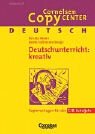 9783589216482: Deutsch. Deutschunterricht kreativ. 7. / 8. Schuljahr. Kopiervorlagen.