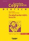 9783589216482: Deutsch: Deutschunterricht kreativ. Kopiervorlagen fr das 7./8. Schuljahr. (Lernmaterialien)