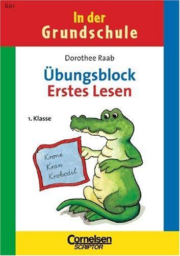 9783589217458: In der Grundschule. Erstes Lesen. bungsblock.