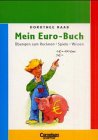 Stock image for Mein Euro-Buch for sale by Martin Greif Buch und Schallplatte