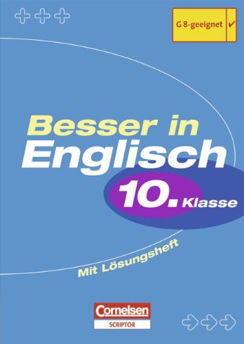 Beispielbild fr Besser in der Sekundarstufe I - Englisch - Bisherige Ausgabe: 10. Schuljahr - bungsbuch mit separatem Lsungsheft (12 S.) zum Verkauf von medimops