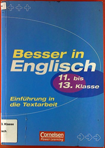 Beispielbild fr Besser in der Sekundarstufe II - Englisch: Einfhrung in die Textarbeit: bungsbuch mit eingeheftetem Lsungsteil (24 S.) zum Verkauf von medimops