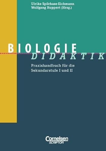 Stock image for Fachdidaktik: Biologie-Didaktik: Praxishandbuch fr die Sekundarstufe I und II: Praxishandbuch fr die Sekundarstufe 1 und 2 for sale by medimops