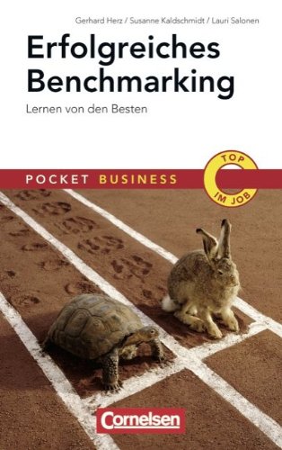 Stock image for Pocket Business: Erfolgreiches Benchmarking: Lernen von den Besten (Taschenbuch) von Dr. Gerhard Herz (Autor), und andere for sale by Nietzsche-Buchhandlung OHG