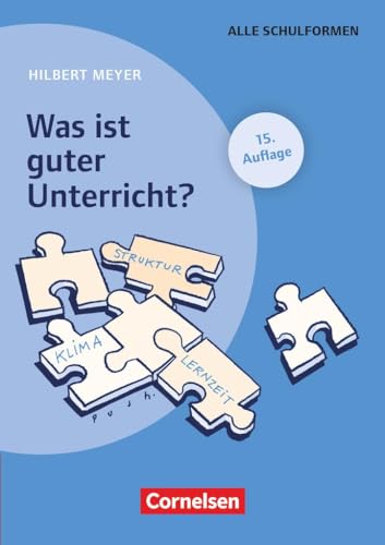 Was ist guter Unterricht? - Meyer, Hilbert