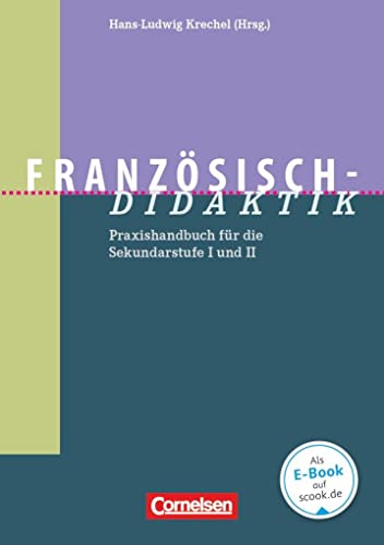 9783589220786: Franzsisch-Didaktik: Praxishandbuch fr die Sekundarstufe I und II